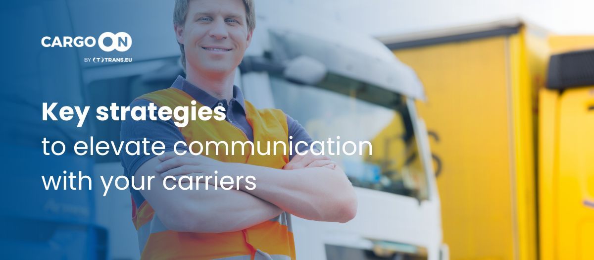 5 essential strategies to elevate communication with your transportation providers