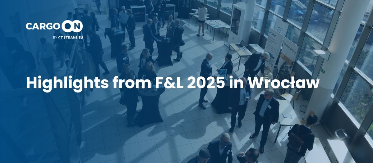 Driving the future of European logistics: Highlights from F&L 2025 in Wrocław