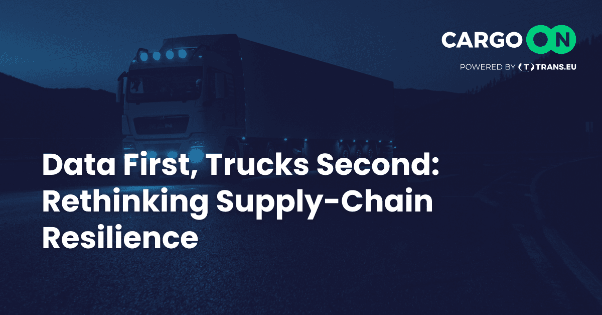 Data First, Trucks Second: Rethinking Supply-Chain Resilience