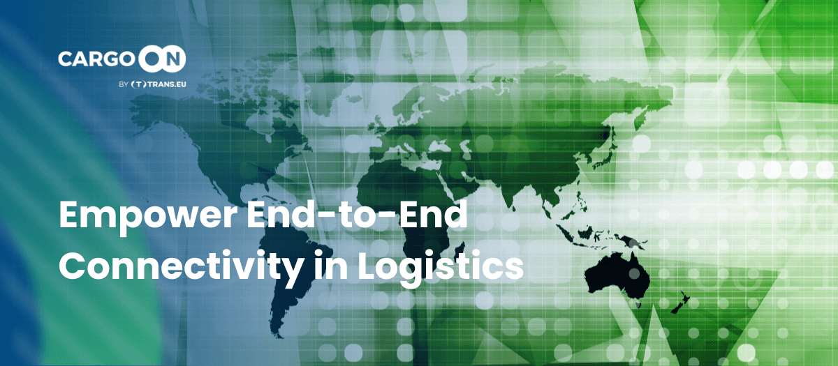 Empower End-to-End Connectivity in Logistics