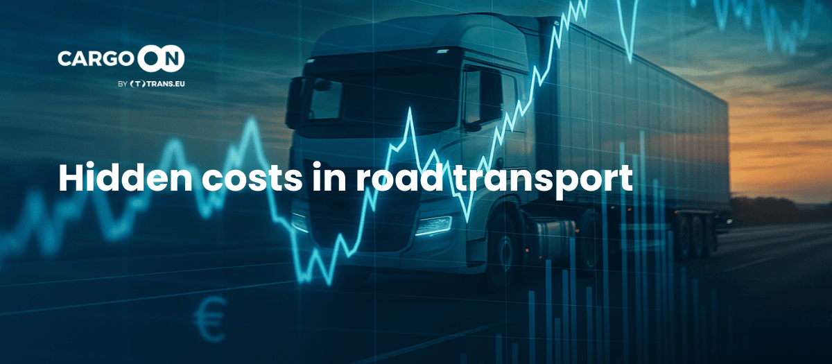 Hidden costs in road transport: an analytical guide for logistics managers